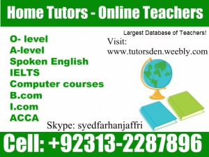 tutor in lahore, GCSE tutor in Islamabad, O'level home tutor, O'level tutor in karachi, O'level teacher in karachi, O'level tutoring academy, O'level courses, O'level accounting tutor, O'level commerce, O'level medical, Edexcel tutor, O'level Edexcel tutor, A'level tutor in karachi, A'level home tutor, A'level home tuition, A'level private teacher, A'level tutor academy, A'level in karachi, A'level in lahore